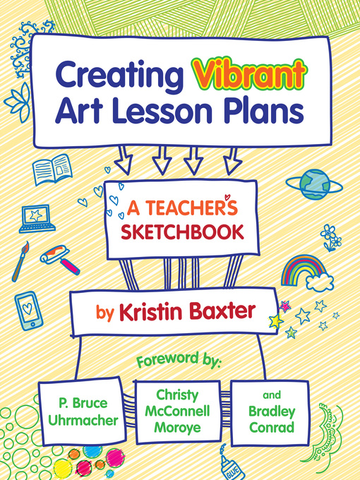 Title details for Creating Vibrant Art Lesson Plans by Kristin Baxter - Available